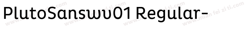 PlutoSanswv01 Regular字体转换